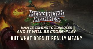 Understand how Heavy Metal Machines’ Cross-Play will work